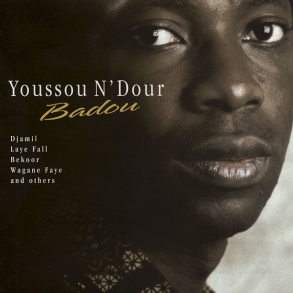 Badou - Youssou N'Dour