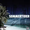 Sommertider (feat. Oral Bee) - Single album lyrics, reviews, download