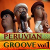 Peruvian Groove: Unearthed Spicy '60s Classics, Vol. 1