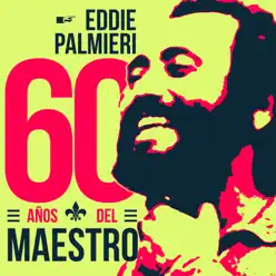 60 Años Del Maestro - Eddie Palmieri