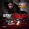 Stay Solid (feat. Phatboss) - Single album lyrics, reviews, download