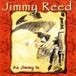 Jimmy Reed - Funky Funky Soul