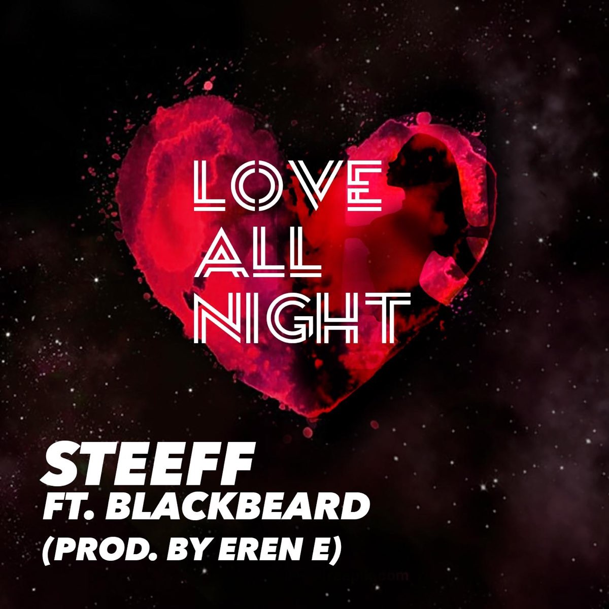 Ft night. L Love. Love all. Love all Night Steeff Lyrics. Love you all Night.