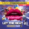 Let the Beat (feat. Geez) [Oscar Velazquez Remix] - Micky Friedmann lyrics