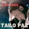 Mil Amores - Tailo Paz lyrics