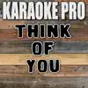 Think of You (Originally Performed by Chris Young) [Instrumental Version] - Single album lyrics, reviews, download