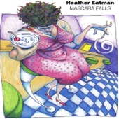 Heather Eatman - Lucky You