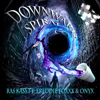 Downward Spiral (feat. Freddie Foxxx & Onyx) - Single - Ras Kass