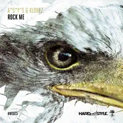 Rock Me - Single by A*S*Y*S & Klonez album reviews, ratings, credits