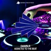 Addicted to the Beat (Remixes) - EP