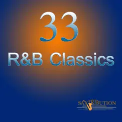 33 R&B Classics by Saxtribution album reviews, ratings, credits