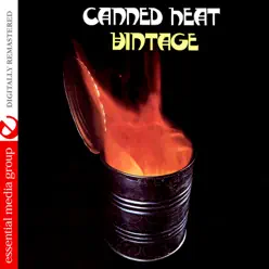Vintage (Remastered) - Canned Heat