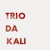 Trio Da Kali - Godmothers