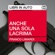Franco Limardi - Anche una sola lacrima