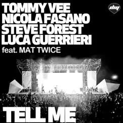 Tell Me (Federico Scavo Remix) Song Lyrics