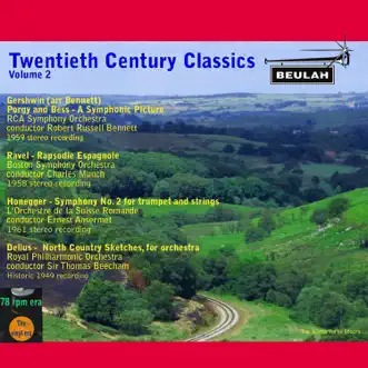 Twentieth Century Classics, Vol. 2 by Various Artists, Sir Thomas Beecham, Ernest Ansermet, Robert Russell Bennett & Charles Munch album reviews, ratings, credits