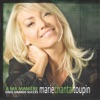 Marie-Chantal Toupin - Si j'étais un homme