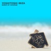 Yoshitoshi Ibiza