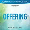 Offering (Audio Performance Trax) - EP album lyrics, reviews, download