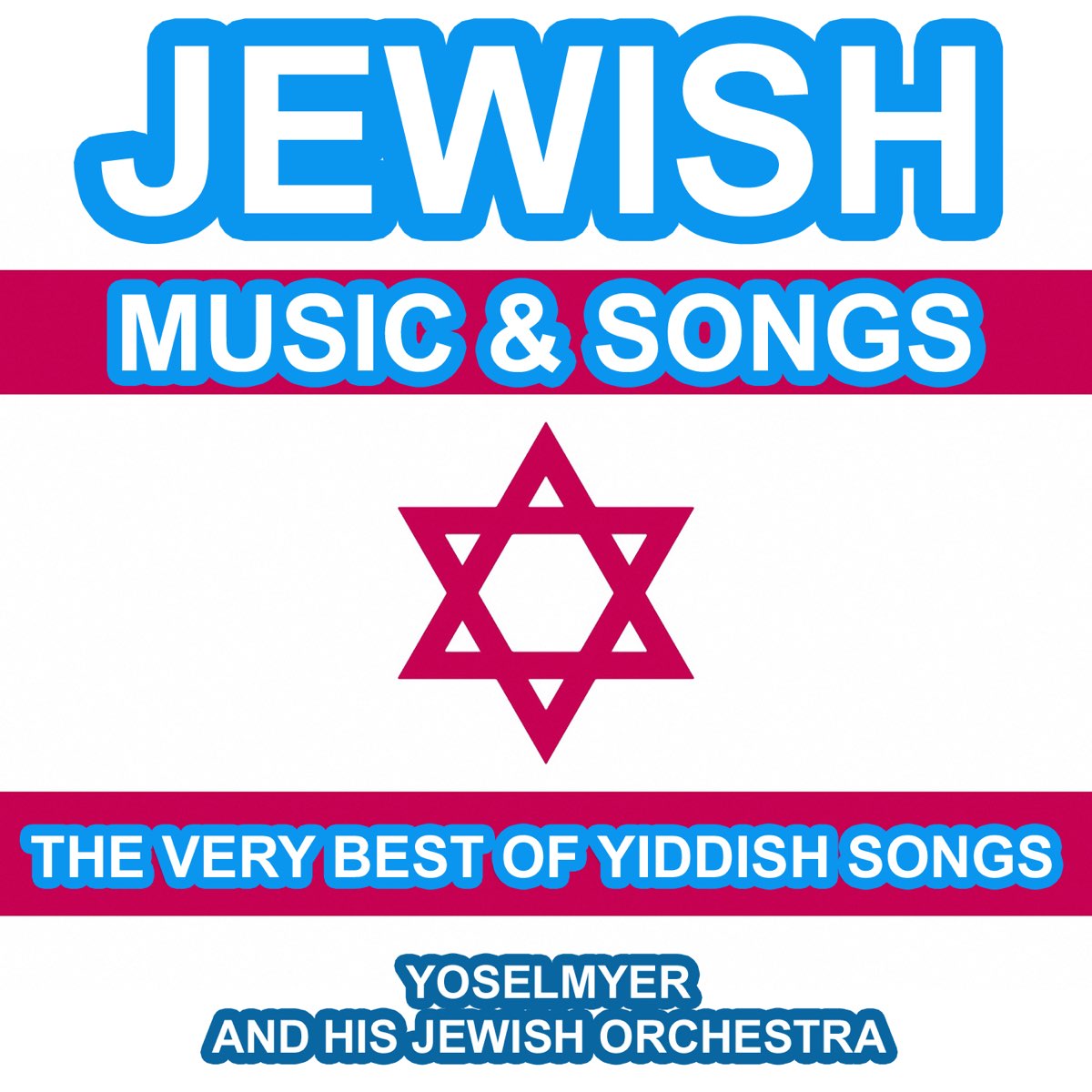 ‎Jewish Music And Songs - The Very Best Of Yiddish Songs Di Yoselmyer ...