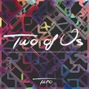 Two of Us - Single