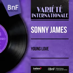 Young Love (Mono Version) - EP - Sonny James