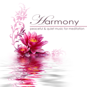 Harmony – Peaceful & Quiet Music for Meditation, Rest and Sleep - Meditation Relax Club