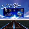 Stronger Living (feat. Wordsmith) - Single