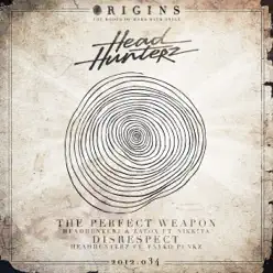The Perfect Weapon / Disrespect - Single - Headhunterz