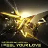I Feel Your Love (feat. Carol Hall) - Single album lyrics, reviews, download