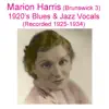 Brunswick 3 (1920's Blues & Jazz Vocals) [Recorded 1925-1934] album lyrics, reviews, download