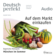 Deutsch perfekt Audio. 8/2013: Deutsch lernen Audio - Was tun, was nicht?