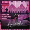 Pega Eu e Leva Pra Você (Ao Vivo) - Single album lyrics, reviews, download