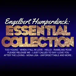 Engelbert Humperdinck: Essential Collection (Live) - Engelbert Humperdinck