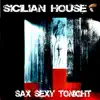 Stream & download Sax Sexy Tonight - EP