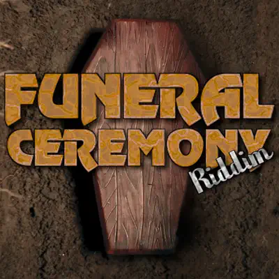 Funeral Ceremony Riddim - Vybz Kartel