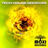 Moxi Tech House Grooves Volume 9