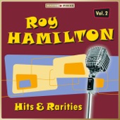 Roy Hamilton - Don't Let Go