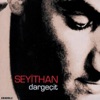 Seyithan Kızıl - Damar Damar Sevda