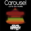 Carousel - Lets go home