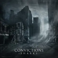 Sharks - Single by Convictions album reviews, ratings, credits