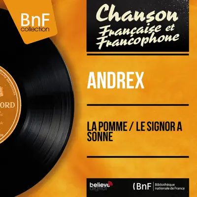 La pomme / Le signor a sonné (feat. Jacques-Henry Rys et son orchestre) [Mono Version] - Single - Andrex