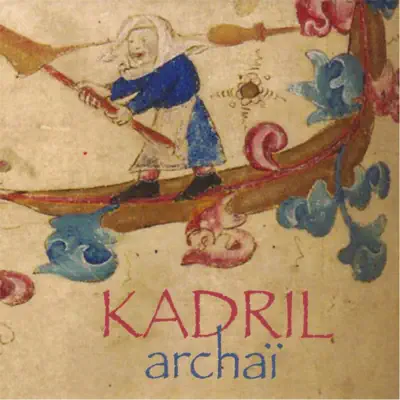 Archaï - kadril