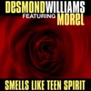 Smells Like Teen Spirit (feat. Morel) - EP, 2007