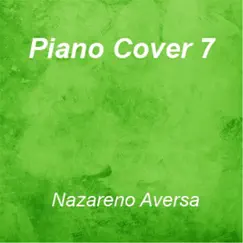 Piano Cover 7 by Nazareno Aversa album reviews, ratings, credits