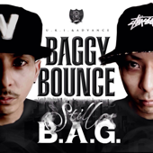 still B.A.G. - BAGGY BOUNCE