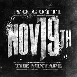 Nov. 19th - Yo Gotti