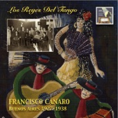 Los Reyes del Tango: Francisco Canaro – Buenos Aires 1927-1938 (2014 Remaster) artwork