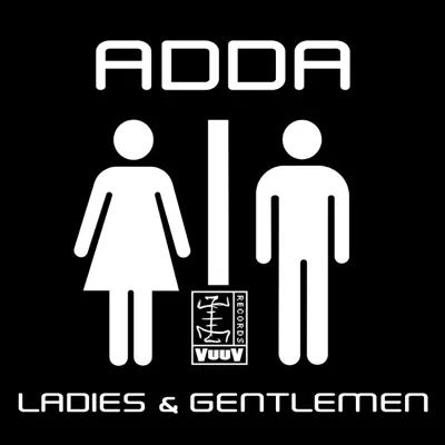 Ladies and Gentlemen - Single - ADDA