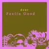 Stream & download Feelin Good - Single